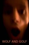 Wolf & Golf Movie Streaming Online
