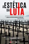 A Estética da Luta Movie Streaming Online
