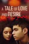 A Tale of Love and Desire Movie Streaming Online