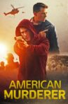 American Murderer Movie Streaming Online