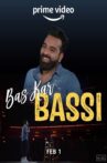 Anubhav Singh Bassi: Bas Kar Bassi Movie Streaming Online