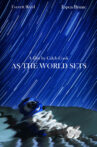 As the World Sets Movie Streaming Online