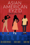 Asian American Eyz'd: An Immigrant Comedy Special Movie Streaming Online