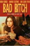 Bad Bitch Movie Streaming Online