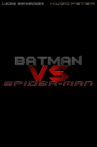 Batman Vs Spider-Man Movie Streaming Online