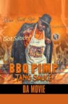 BBq Pimp Tang Sauce Da Comedy Movie Movie Streaming Online
