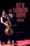 Best of Carrington-Brown live in Vienna Movie Streaming Online