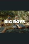 Big Boys Movie Streaming Online