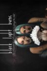 Black Light Burns - Chapter 1 Movie Streaming Online