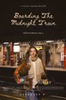 Boarding the Midnight Train Movie Streaming Online