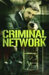 Criminal Network Movie Streaming Online