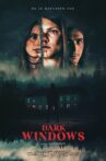 Dark Windows Movie Streaming Online