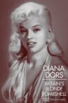 Diana Dors: Britain's Blonde Bombshell Movie Streaming Online