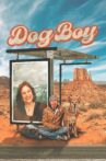 Dog Boy Movie Streaming Online