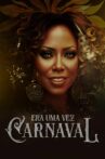 Era Uma Vez Carnaval Movie Streaming Online