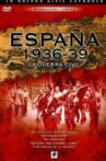 España 1936-39 La Guerra Civil Movie Streaming Online