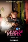Faraway Fiesta Movie Streaming Online