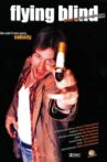 Flying Blind Movie Streaming Online