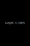 Game Babes Movie Streaming Online