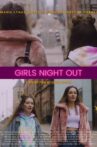 Girls Night Out Movie Streaming Online