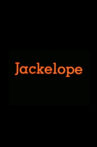 Jackelope Movie Streaming Online