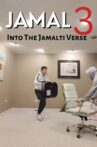 Jamal 3: Into The Jamalti Verse Movie Streaming Online