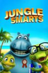 Jungle Smarts Movie Streaming Online