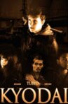 Kyodai Movie Streaming Online