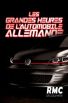 Les grandes heures de l'automobile allemande Movie Streaming Online