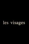 LES VISAGES Movie Streaming Online
