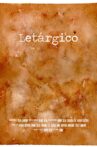 Letárgico Movie Streaming Online