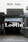 Lootin' Movie Streaming Online