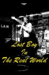 Lost Boy in the Real World Movie Streaming Online