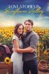 Love Stories in Sunflower Valley Movie Streaming Online