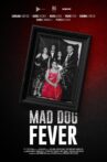 Mad Dog Fever Movie Streaming Online