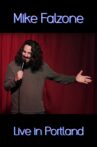 Mike Falzone: Live in Portland Movie Streaming Online