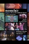 Montclair Movie Streaming Online