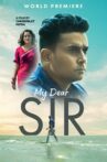 My Dear Sir Movie Streaming Online