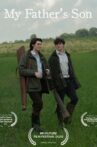 My Father's Son Movie Streaming Online