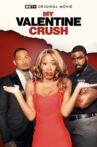 My Valentine Crush Movie Streaming Online