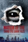 Nation of the Third Eye: Dark Files Movie Streaming Online