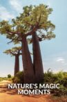 Nature's Magic Moments Movie Streaming Online