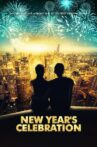 New Year’s Celebration Movie Streaming Online