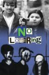 No Loitering Movie Streaming Online