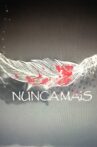Nunca Mais - o filme Movie Streaming Online