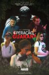 Operação Guaraná Movie Streaming Online