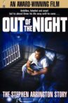 Out of the Night: The Stephen Arrington Story Movie Streaming Online