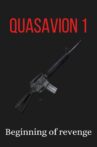 Quasavion 1: Beginning Of Revenge Movie Streaming Online