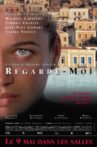 Regarde-moi Movie Streaming Online