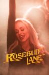 Rosebud Lane Movie Streaming Online